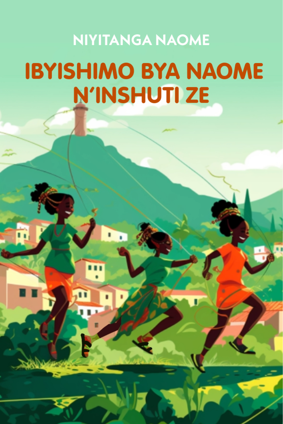 Ibyishimo bya Naome n'Inshuti ze