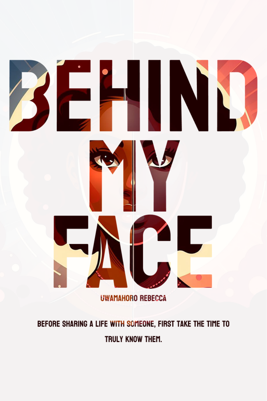 Behind My Face