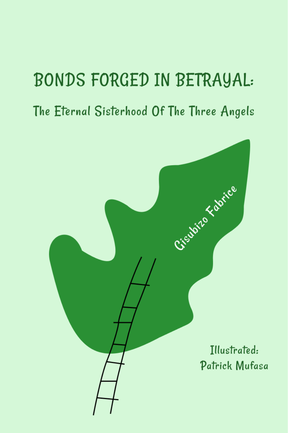 Bonds Forged In Betrayal: The Eternal Sisterhood Of The Three Angels