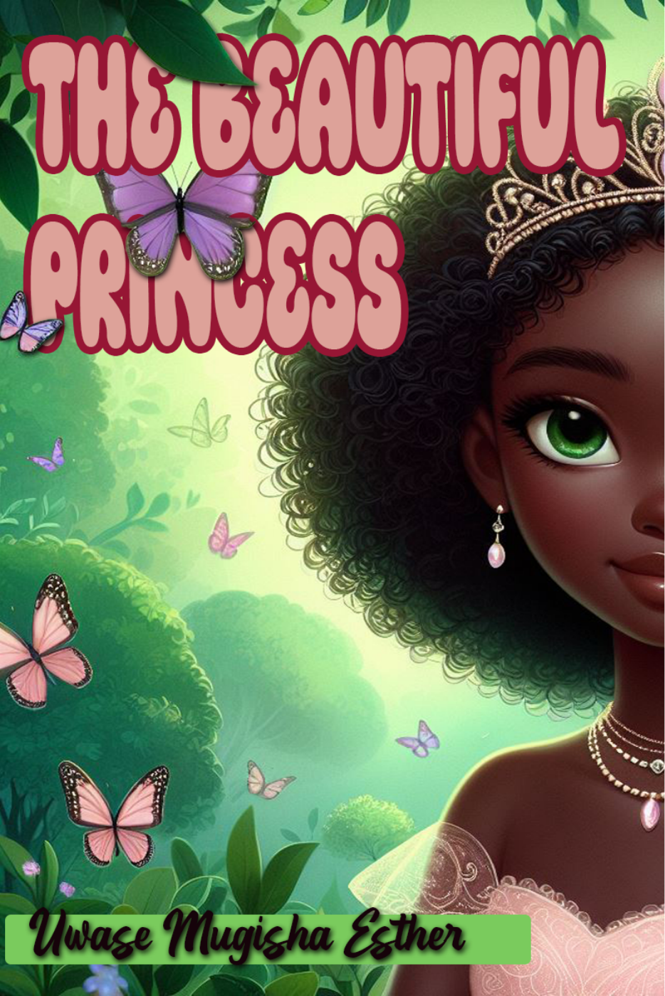 The Beautiful Princess