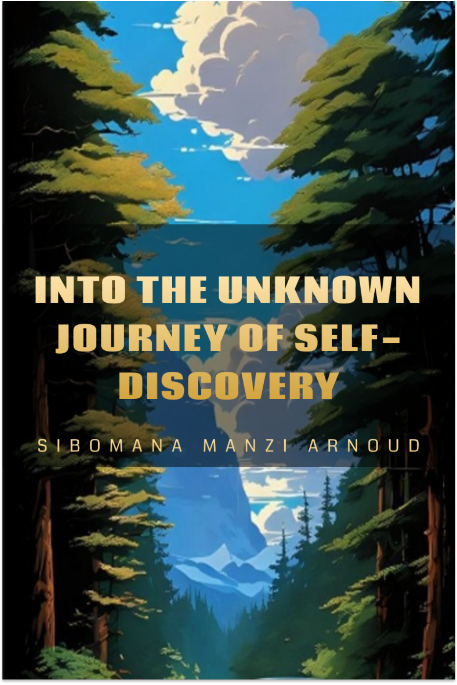 Into The Unknown: Journey Of Self-Discovery